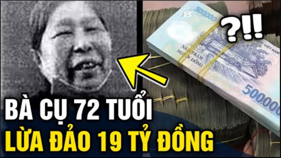 Tìm bị hại trong vụ cụ bà 72 tuổi lừa đảo gần 19 tỷ đồng ở Gia Lai