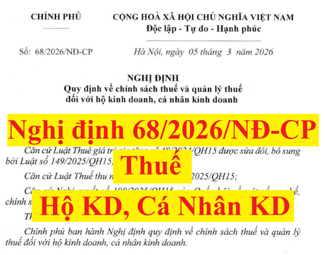 TOÀN VĂN: Nghị định 68/2026/NĐ-CP quy định về chính sách thuế, quản lý thuế với hộ kinh doanh