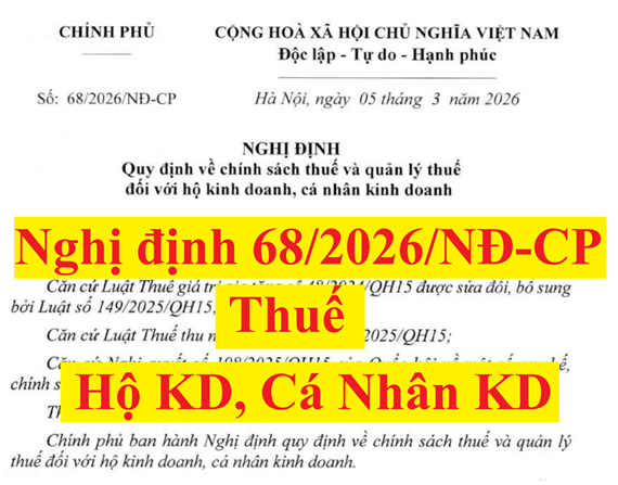 TOÀN VĂN: Nghị định 68/2026/NĐ-CP quy định về chính sách thuế, quản lý thuế với hộ kinh doanh